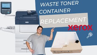 How to replace the waste toner container on your Xerox machine Xerox PrimeLink C9065C9070C60C70 [upl. by Pier511]