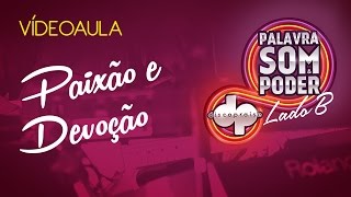 DISCOPRAISE  Paixão e Devoção  Lado B Ao vivo  Videoaula [upl. by Amik]