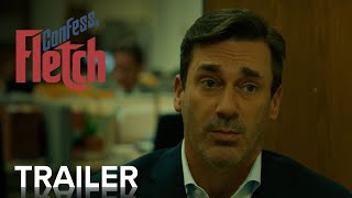 CONFESS FLETCH  Official Trailer  Paramount Movies [upl. by Ymerrej]