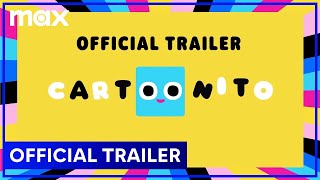 Cartoonito  Official Trailer  Max Family [upl. by Irehc507]