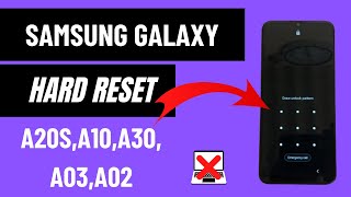 Samsung Galaxy A20sA10A30A03A02 Hard Reset to Unlock Pin password Easy Method [upl. by Bushweller]