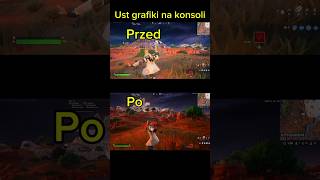 Ust grafiki na konsoli fortnite fortniteshorts fortniteclips fortnitesettings fortnitepolska [upl. by Pat]