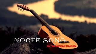 Rock and disco  Nocte song  by wangmian hakhun [upl. by Onafets286]