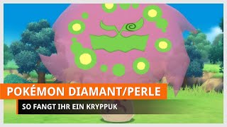 Pokémon Strahlender Diamant amp Leuchtende Perle Kryppuk fangen [upl. by Sternberg]