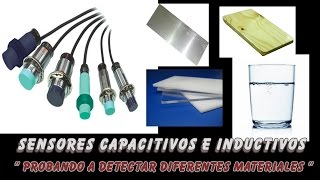 Pruebas con sensores Capacitivos e inductivos  Probando si detectan diferentes materiales [upl. by Nnywg670]