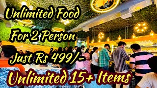 UNLIMITED FOOD Buffet for 2 Person at Rs 499  Street Food India  Best Veg Food with 15 items [upl. by Enohs]