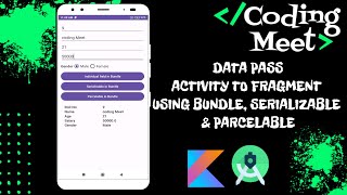 Data pass Activity to Fragment using Bundle Serializable and Parcelable in Android Studio Kotlin [upl. by Notsnarc]