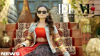 Jee Ve Song  Shipra Goyal  Punjabi  New Song  Shipra Goyal New Song 2024 [upl. by Ocirled714]