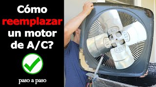 Cómo reemplazar el motor del ventilador del aire acondicionado [upl. by Kcirneh]