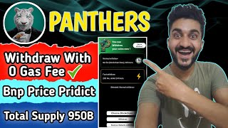 Withdraw Your Panthers Coin With 0 Gas Fee  Panthers Coin Withdrawal  Bnp Coin Withdrawal Update [upl. by Poppas]