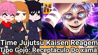 Team Jujutsu Kaisen React Satoru Gojo😈🔥 Receptáculo Do Xamã😈🔥Jujutsu KaisenMHRAPOFICIAL [upl. by Margi]