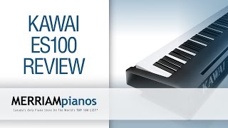 Kawai ES100 How Much What makes the Kawai ES100 stand out in the Digital Piano Market [upl. by Jacobina]