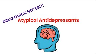 Atypical Antidepressants Pharmacology QUICK DRUG NOTES  PharmCept [upl. by Williams]