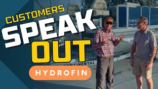 Hydrofin Customers Speak Out [upl. by Ahsienyt]