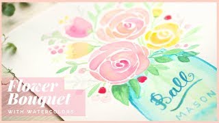 How to Paint a Flower Bouquet in a Jar with Watercolors  Art Journal Thursday Ep 35 [upl. by Asseralc]