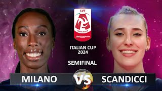 Semifinal Milano vs Scandicci  Italian Volleyball LVF SerieA1 Coppa Italia 2024 [upl. by Odlanor300]