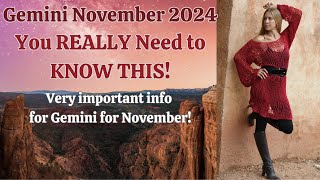 Gemini November 2024 You REALLY Need to Know This Astrology Horoscope Forecast [upl. by Aun99]