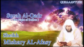 Mishary alafasy Surah AlQadr  full  with audio english translation [upl. by Irafat]