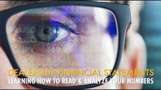 Dealership Financial Statements Learning How to Read amp Analyze Your Numbers [upl. by Svirad987]