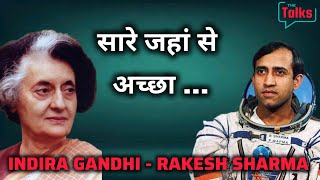 Indira Gandhi and Rakesh Sharma conversation 1984 [upl. by Hsivat]