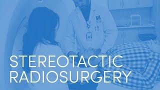 What to Expect  Stereotactic Radiosurgery [upl. by Korey628]