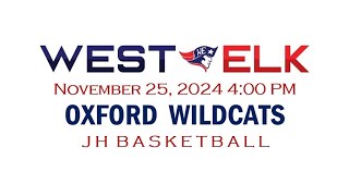 West Elk Junior High Basketball vs Oxford Wildcats [upl. by Orran]