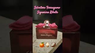 Salvatore Ferragamo Signorina Ribelle 🥥🍦🍊 [upl. by Sorac]