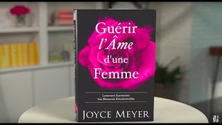 Guérir lâme dune femme par Joyce Meyer [upl. by Lemrej]