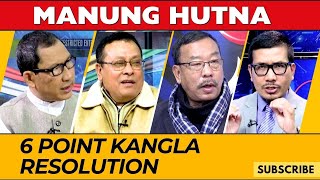 6 POINT KANGLA RESOLUTION ON MANUNG HUTNA 24 JAN 2024 [upl. by Gilleod196]