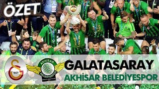 Galatasaray  Akhisarspor Süper Kupa 2018  Maç Özeti [upl. by Nenad996]