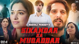 Sikandar ka Muqaddar Full Movie  Tamannaah Bhatia  Jimmy Shergill  Divya Dutta  Review amp Facts [upl. by Arakat7]