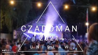 Czadoman  Unisław Dożynki 2021 [upl. by Drona]