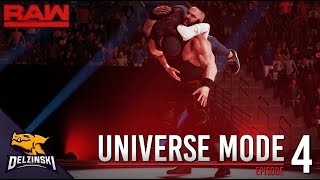 WWE 2K18 Universe Mode  RAW Ep4 Im Not Finished With You [upl. by Pernas]