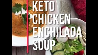 Keto Chicken Enchilada Soup [upl. by Ayerhs53]