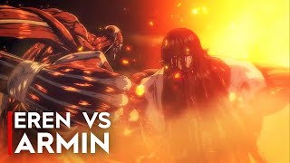 EREN VS ARMIN  COLOSSAL TITAN FIGHT  Attack on Titan Final Season 4K [upl. by Thirion998]