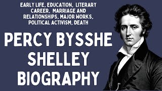 Percy Bysshe Shelley Biography [upl. by Pandolfi649]