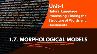 17  Morphological Models in nlp [upl. by Shira993]