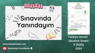 LGS 20232024 SÄ°NAN KUZUCU YAYINLARI TÃœRKÄ°YE GENELÄ° 6 DENEME SINAVI MATEMATÄ°K VÄ°DEO Ã‡Ã–ZÃœMLERÄ° SON [upl. by Rollins]