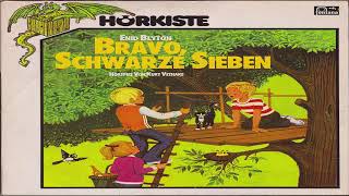 BRAVO SCHWARZE SIEBEN THE SECRET SEVEN  ENID BLYTON KURT VETHAKE [upl. by Amin]