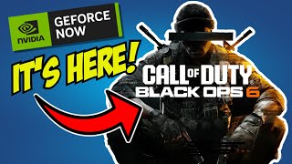 Call of Duty Black Ops 6 is coming to GeForce NOW [upl. by Nnaillij]