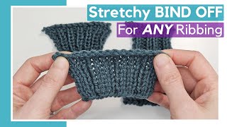 Stretchy Bind Off For ANY Ribbing  Simple Sewn Bind Off For Knitted Sweater CuffsHemCollar [upl. by Balas]