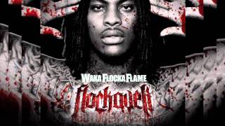 Waka Flocka FlamequotKarma Ft YG Hootie amp Popa Smurfquot [upl. by Mohorva]