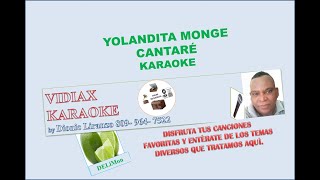 Yolandita Monge Cantare karaoke [upl. by Wake97]