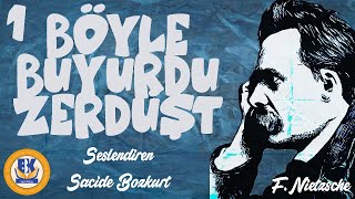 Böyle Buyurdu Zerdüşt  Friedrich Nietzsche Sesli Kitap 1Parça Sacide Bozkurt [upl. by Ardnala646]