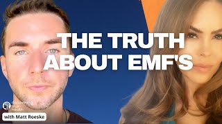 The Truth about EMFS and solutions with Matt Roeske and the DTH podcast [upl. by Spiegel]