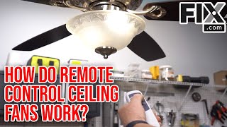 How Does a Remote Control Ceiling Fan Work  FIXcom [upl. by Eigla]