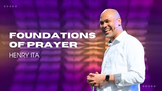 Foundations of Prayer  Henry Ita  New Life Church Derby  Sunday 28 January [upl. by Ecyaj]