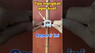 Cara mengikat kayu agar terlihat rapi caradantips trikdancara tutorialvideo [upl. by Emmey]