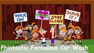 Phineas and Ferb  Phintastic Ferbulous Car Wash Lyrics Remake [upl. by Kitarp472]