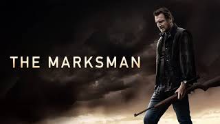 The Marksman Movie Score Suite  Sean Callery 2021 [upl. by Hopkins]